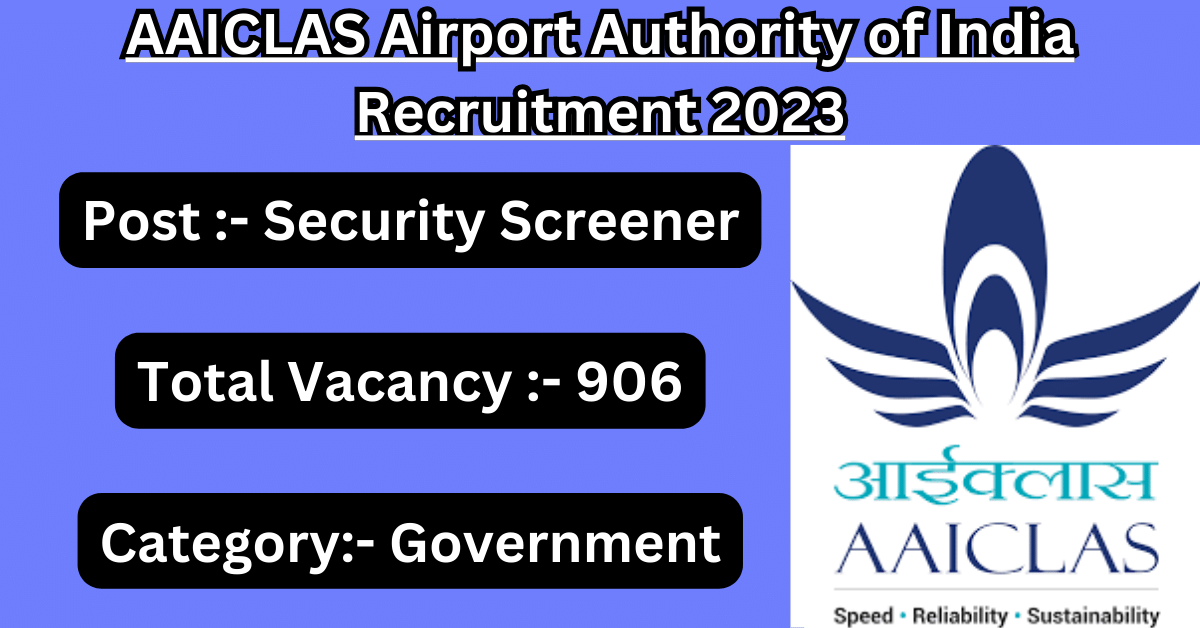 AAICLAS Airport Authority of India Recruitment 2023