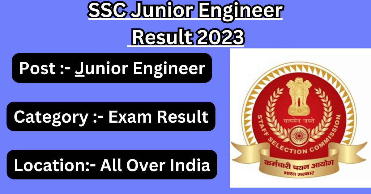 SSC Junior Engineer Result 2023